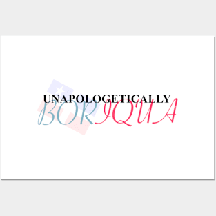 Unapologetically Boriqua Posters and Art